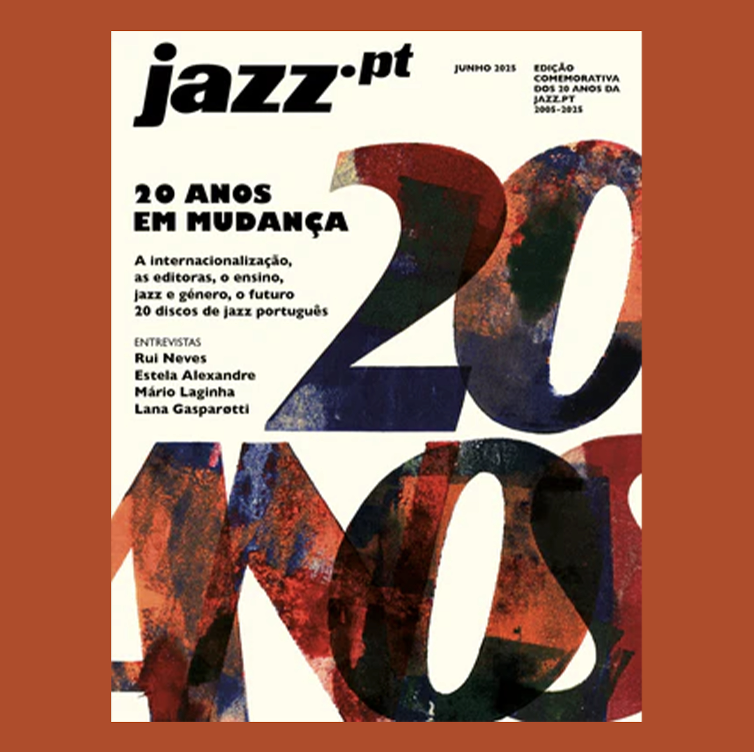 Junho 2025 � 20 Anos de Mudan�a